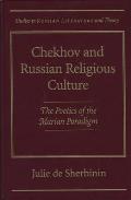 Chekhov and Russian Religious Culture: The Poetics of the Marian Paradigm (Studies in Russian Literature and Theory) Cover