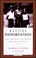 Before Deportation: Letters from a Mother to Her Daughters, January 1939-December 1942 Cover