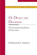 Of Death and Dominion: The Existential Foundations of Governance (Rethinking Theory (Paperback)) Cover