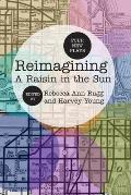 Reimagining a Raisin in the Sun: Four New Plays