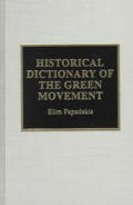 Historical Dictionaries of Religions, Philosophies, and Move #20: Historical Dictionary of the Green Movement Cover
