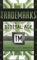 Trademarks in the Digital Age