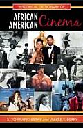 Historical Dictionary of African-American Cinema (Historical Dictionaries of Literature and the Arts #12) Cover
