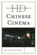 Historical Dictionary of Chinese Cinema (Historical Dictionaries of Literature and the Arts) Cover