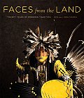 Faces from the Land: Twenty Years of Powwow Tradition