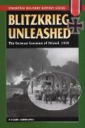 Blitzkrieg Unleashed: The German Invasion of Poland (Stackpole Military History)