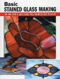 Basic Stained Glass Making