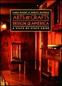 Arts & Crafts Design in America: A State-By-State Guide