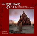 The Visionary State: A Journey Through California's Spiritual Landscape