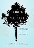 Force for Nature: Story of NRDC and Its Fight To Save Our Planet (10 Edition)