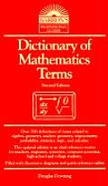 Dictionary of Mathematics Terms (Barron's Professional Guides)