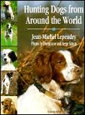 Hunting dogs from around the world