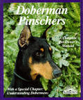 Doberman Pinschers: Everything about Purchase, Care, Nutrition, Diseases, Breeding, Behavior, and Training (Barron's Complete Pet Owner's Manuals)