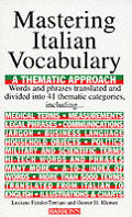 Mastering Italian Vocabulary: A Thematic Approach