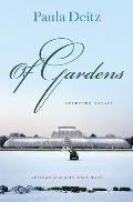 Of Gardens: Selected Essays