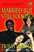 Married But Still Looking Cover