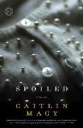 Spoiled (Random House Reader's Circle) Cover