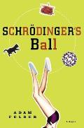 Schrodinger's Ball Cover