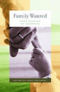 Family Wanted: Stories of Adoption