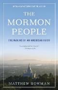 The Mormon People: The Making of an American Faith Cover