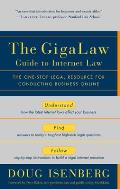 The Gigalaw Guide to Internet Law