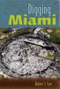 Digging Miami