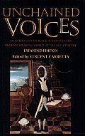 Unchained Voices: An Anthology of Black Authors in the English-Speaking World of the Eighteenth Century