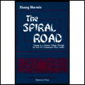 Spiral Road: Change in a Chinese Village Through the Eyes of a Communist Party Leader Cover