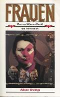 Frauen: German Women Recall the Third Reich