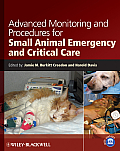 Advanced Monitoring and Procedures for Small Animal Emergency and Critical Care