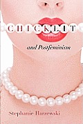 Chick Lit and Postfeminism (Cultural Frames, Framing Culture)