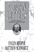 Roman Letters: History from a Personal Point of View (Great Lakes Books)