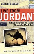 Live From Jordan: Letters Home for my Journey Through the Middle East