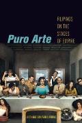 Puro Arte: Filipinos on the Stages of Empire Cover