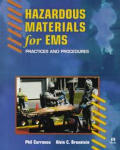 Hazardous Materials: Medical Response, Practices & Procedures