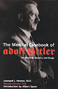 The Medical Casebook of Adolf Hitler