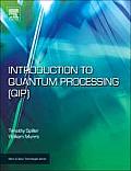 Introduction to Quantum Information Processing (Qip) (Micro and Nano Technologies)