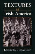 Textures of Irish America Cover