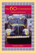 The 60's Communes: Hippies and Beyond Cover