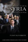 Inheriting Syria: Bashar's Trial by Fire Cover