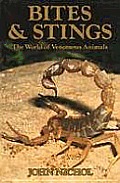 Bites & stings :the world of venomous animals Cover