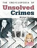 The Encyclopedia of Unsolved Crimes