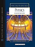 The Facts on File Physics Handbook (Facts on File Science Handbooks) Cover