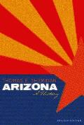 Arizona: A History, Revised Edition (Southwest Center)