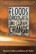 Floods, Droughts, and Climate Change