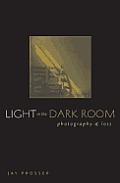 Light in Dark Room: Photography and Loss