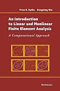 An Introduction to Linear and Nonlinear Finite Element Analysis