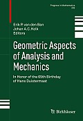 Geometric Aspects of Analysis and Mechanics: In Honor of the 65th Birthday of Hans Duistermaat