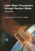 Laser Beam Propagation Through Rando 2ND Edition