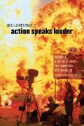 Action Speaks Louder: Violence, Spectacle, and the American Action Movie (Wesleyan Film)